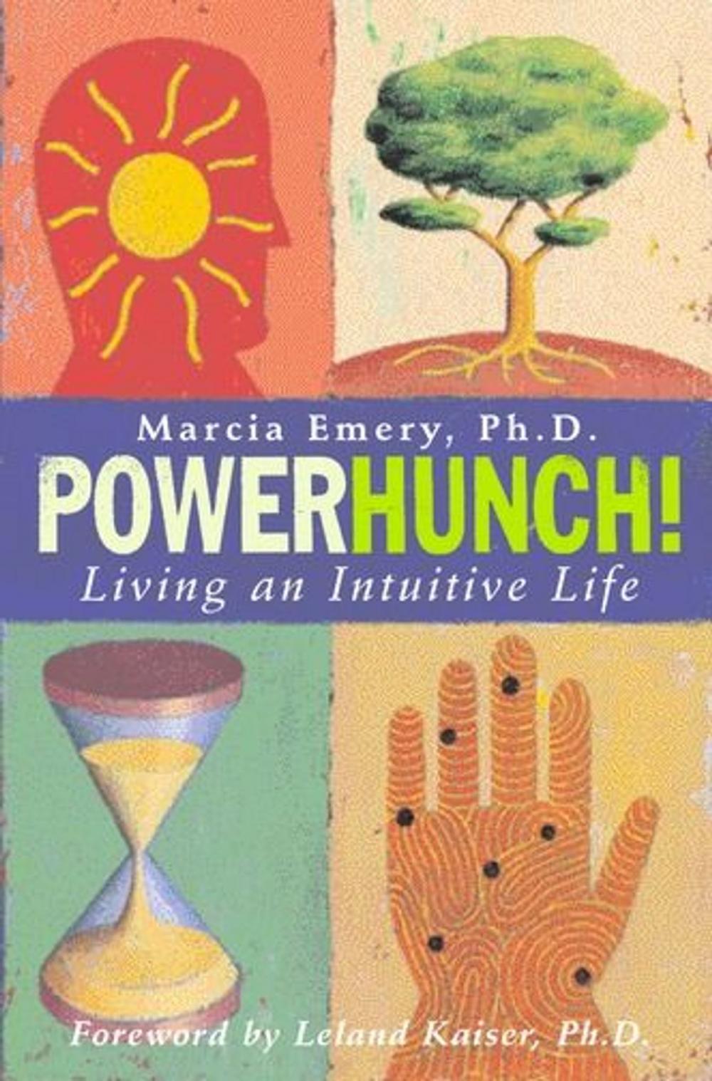 Big bigCover of Powerhunch!: Living An Intuitive Life