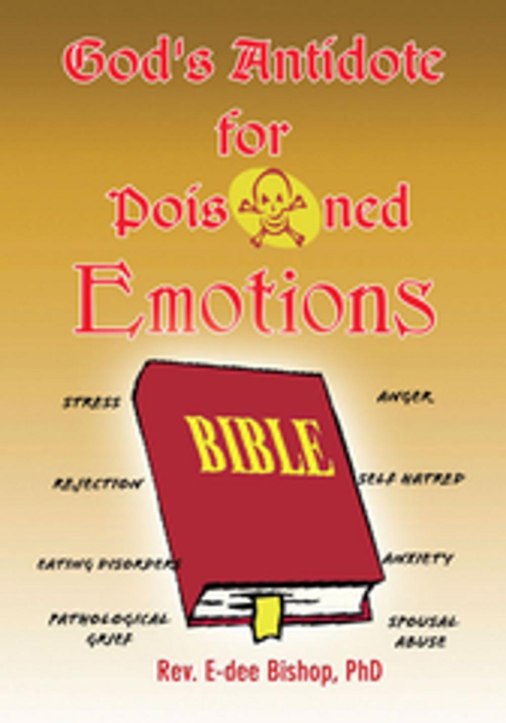 Big bigCover of God's Antidote for Poisoned Emotions