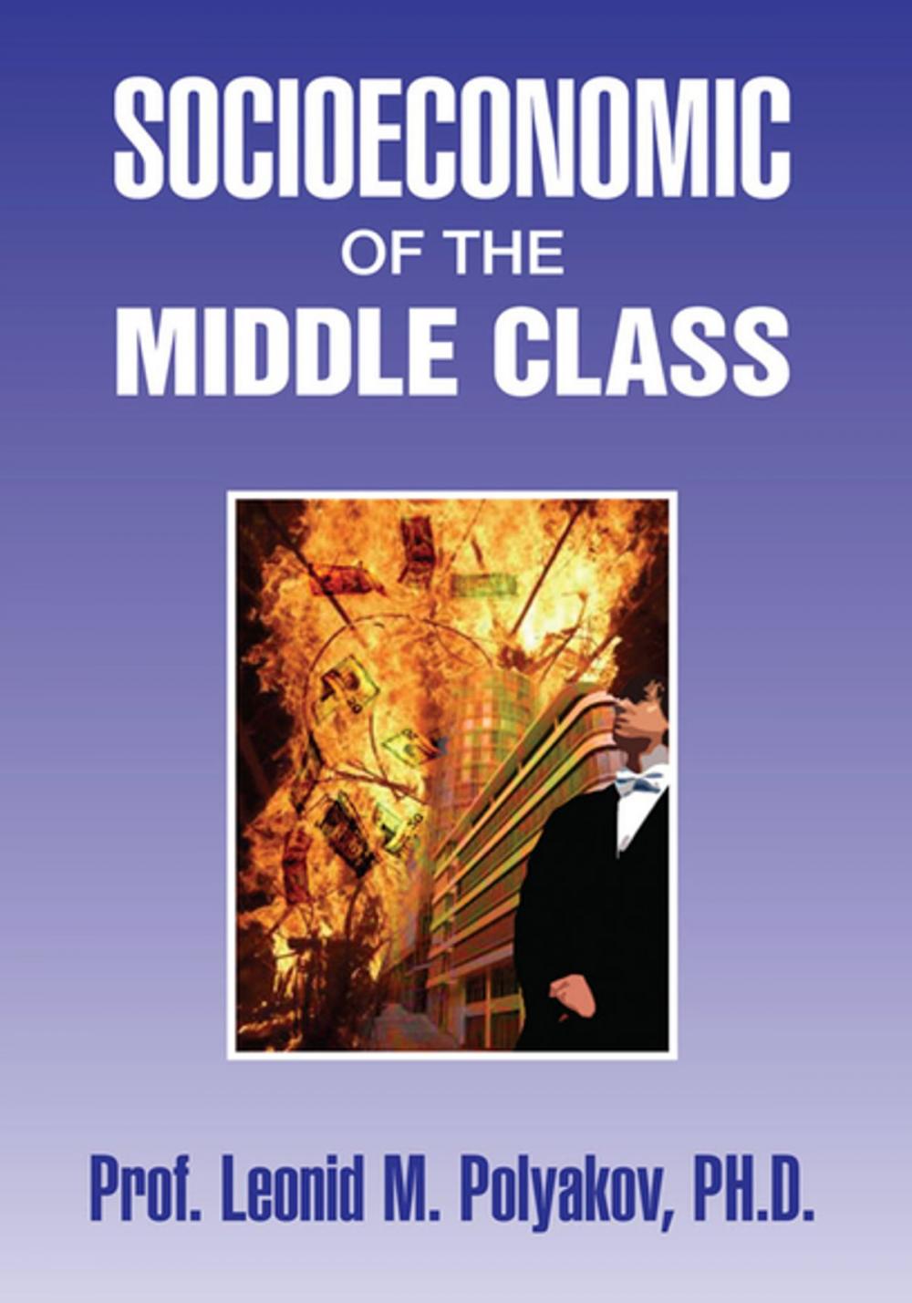 Big bigCover of Socioeconomic of the Middle Class