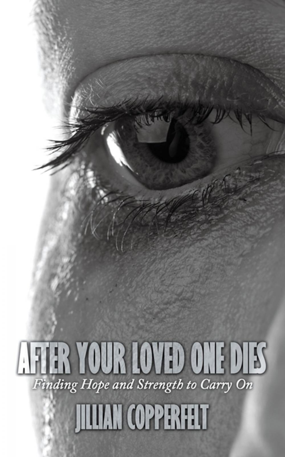 Big bigCover of After Your Loved One Dies