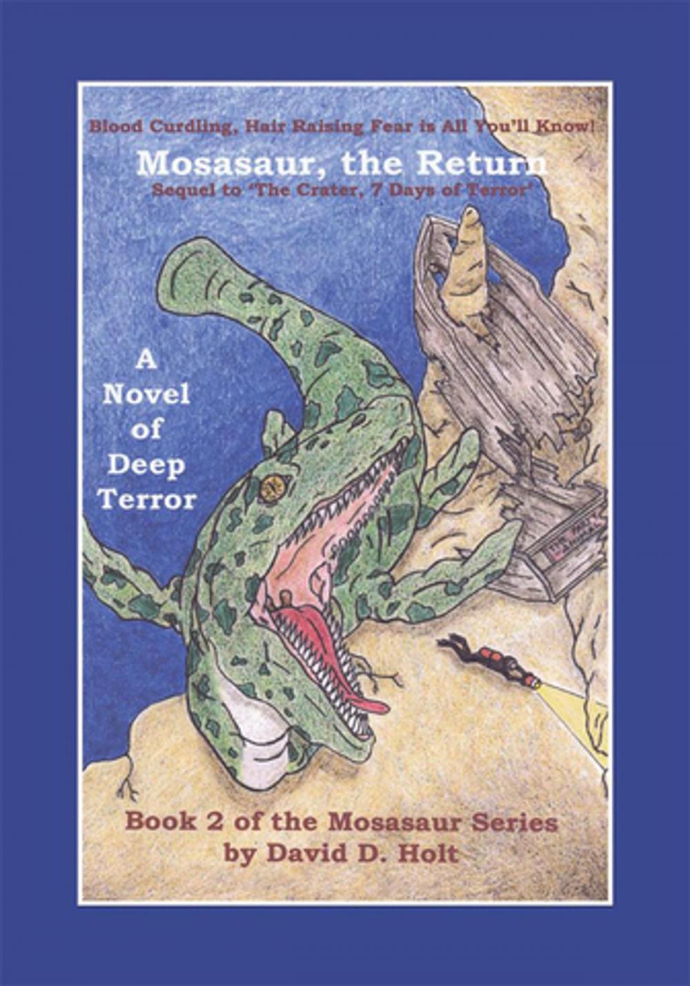 Big bigCover of Mosasaur, the Return