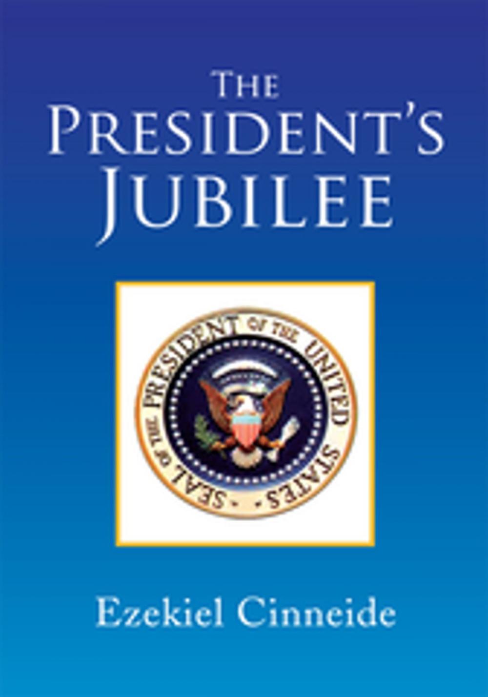 Big bigCover of The President's Jubilee