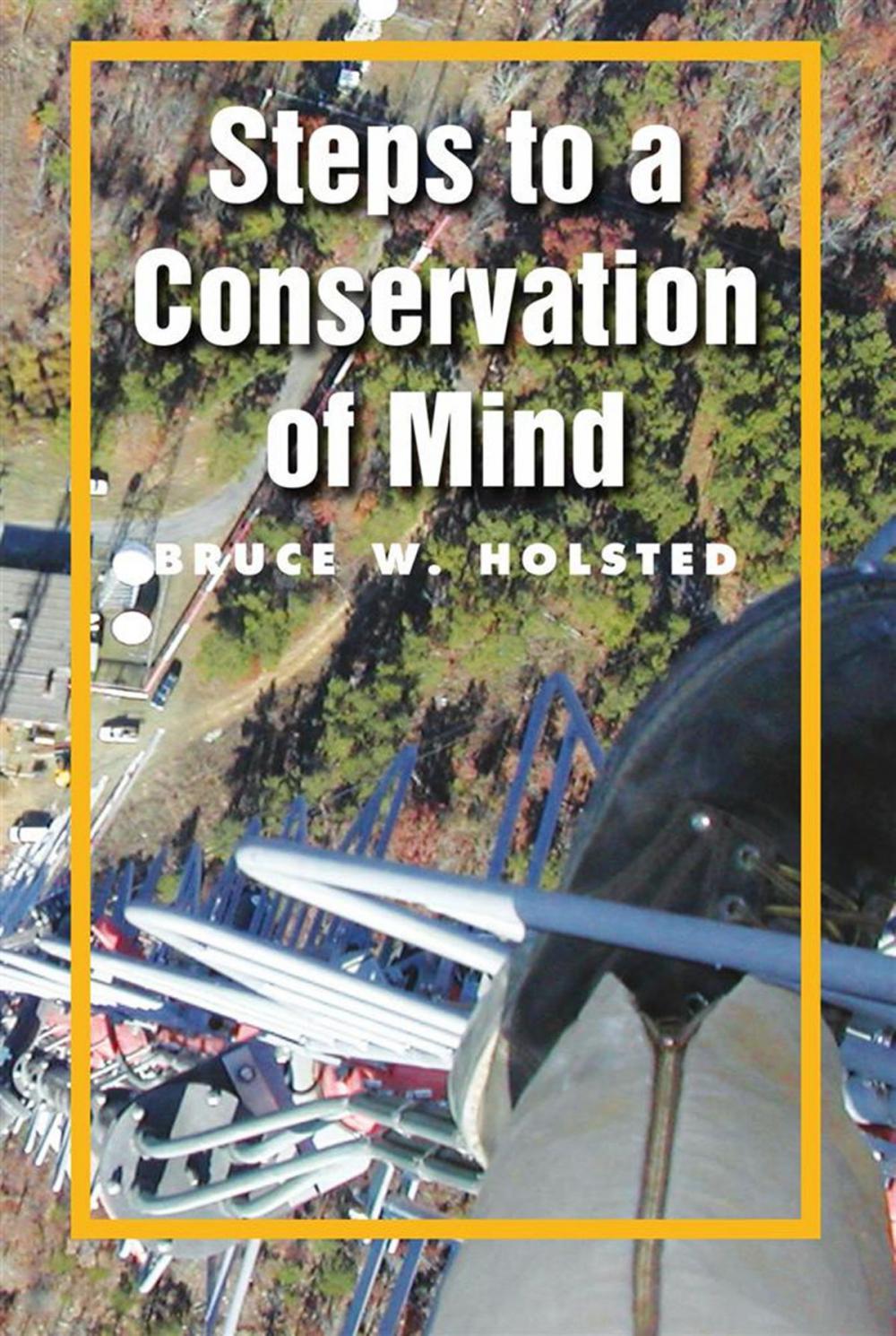 Big bigCover of Steps to a Conservation of Mind