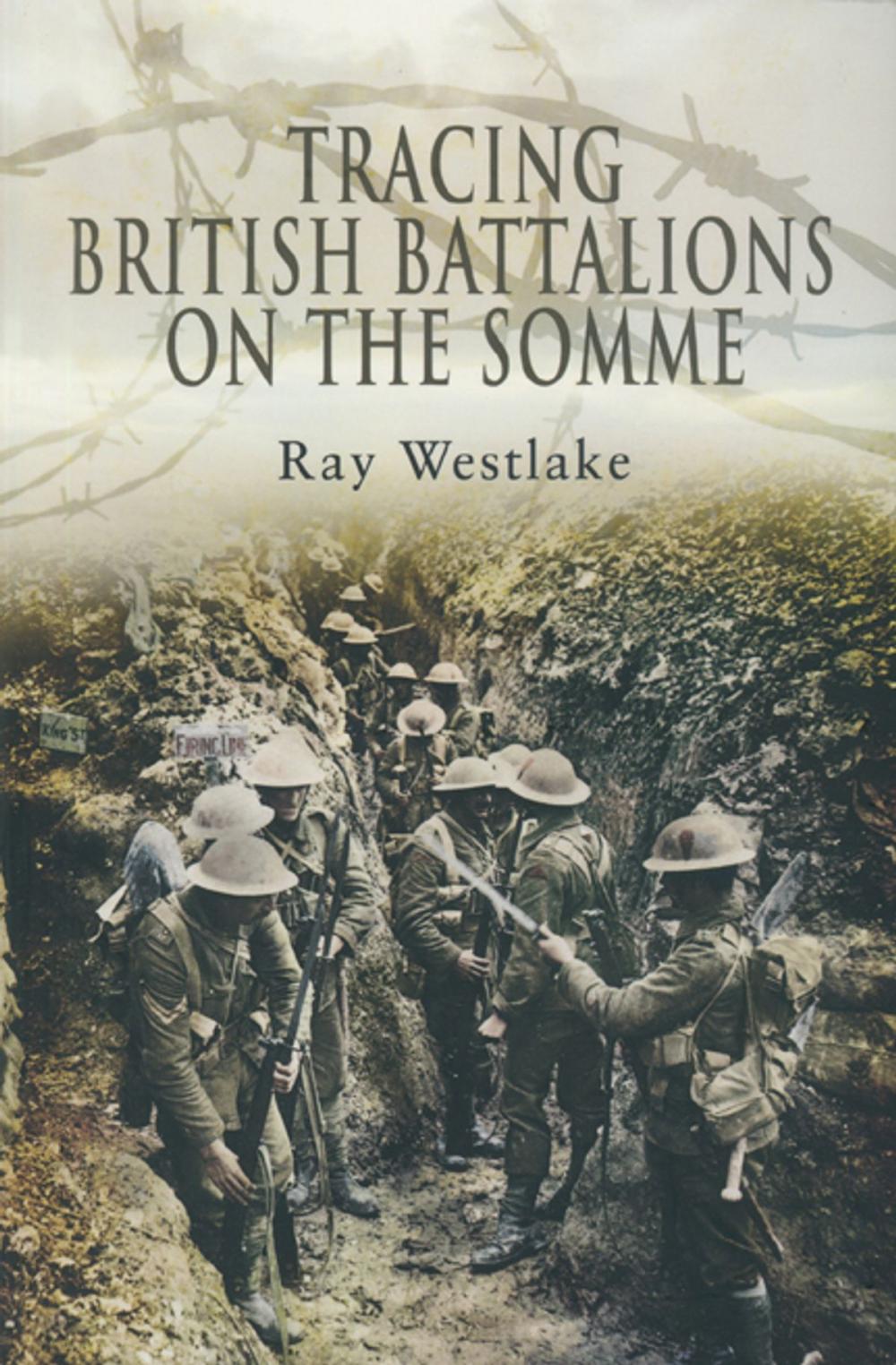 Big bigCover of Tracing British Battalions on the Somme