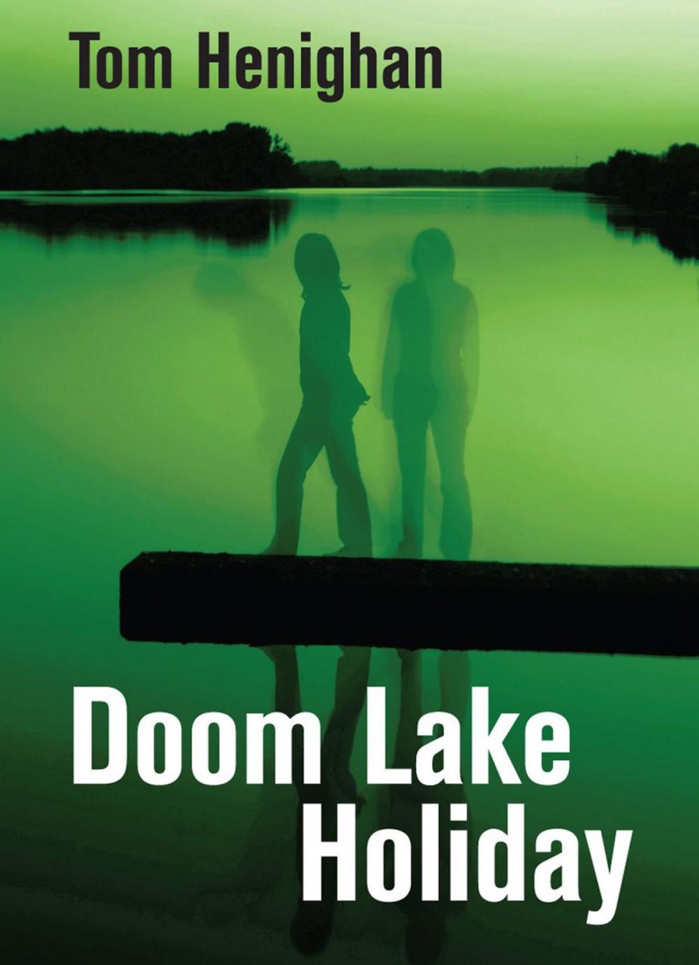 Big bigCover of Doom Lake Holiday