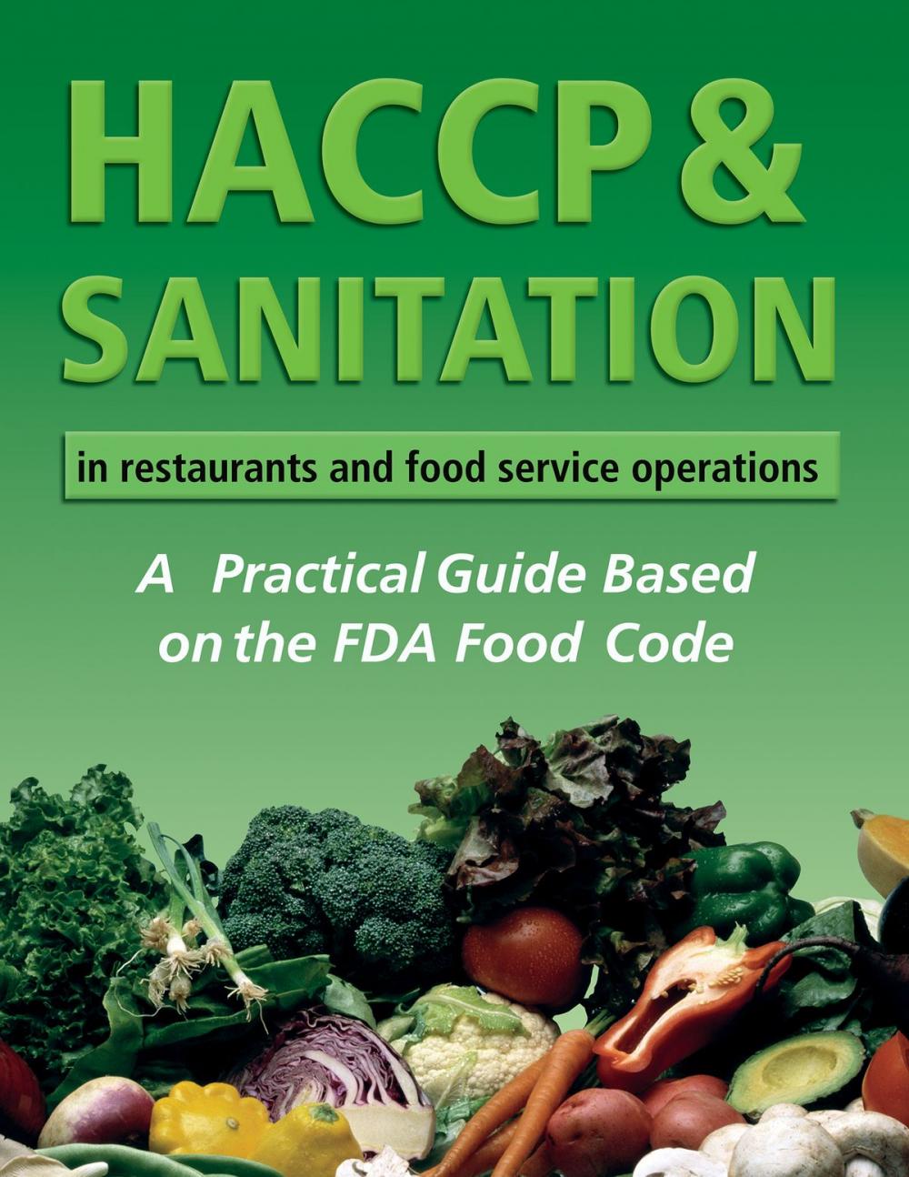 Big bigCover of HACCP & Sanitation in Restaurants and Food Service Operations