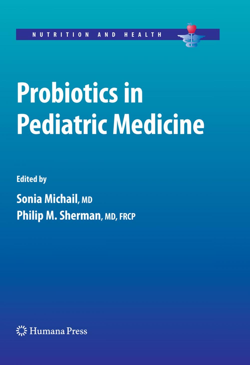 Big bigCover of Probiotics in Pediatric Medicine