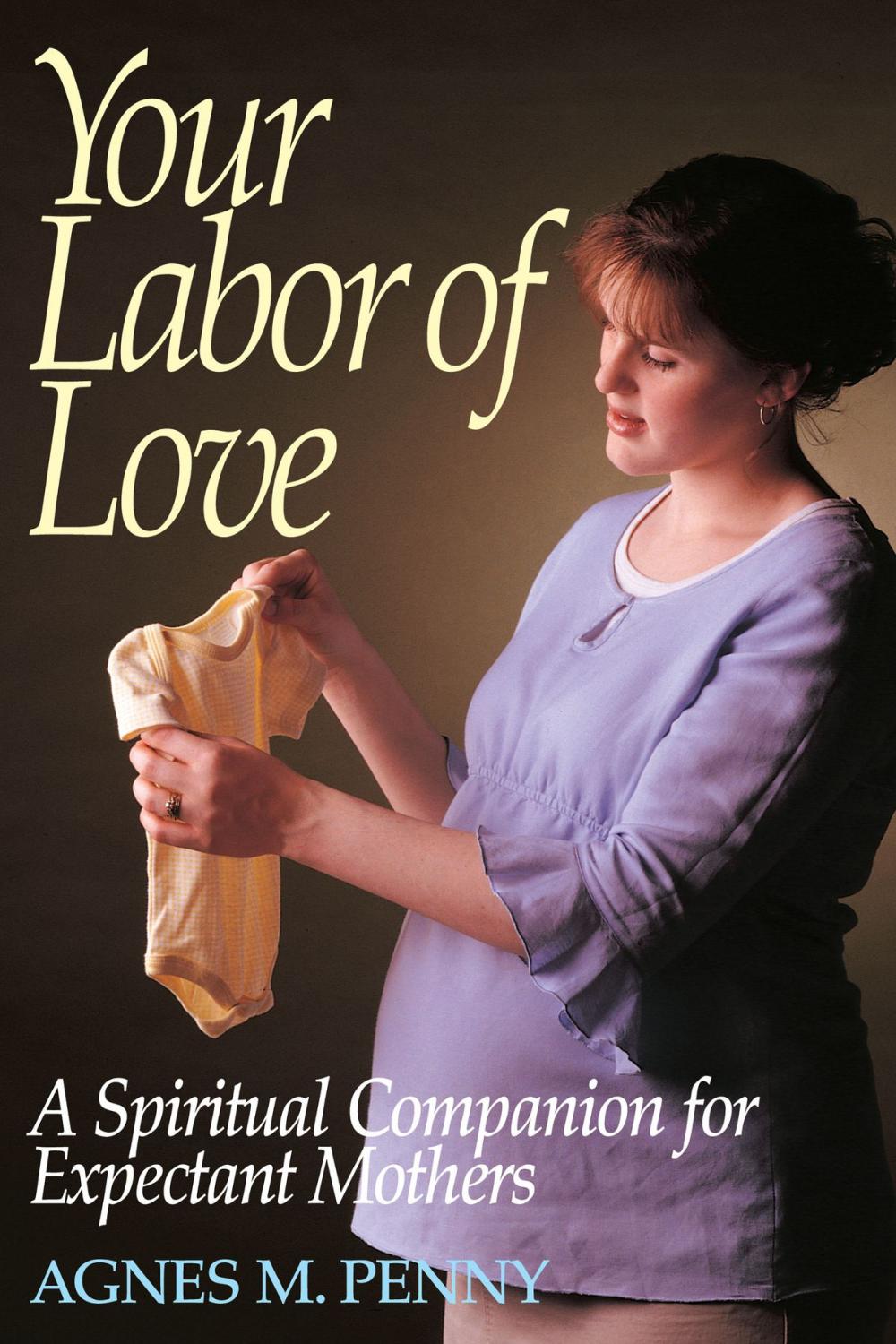 Big bigCover of Your Labor of Love