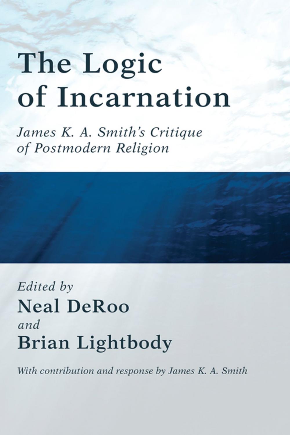 Big bigCover of The Logic of Incarnation