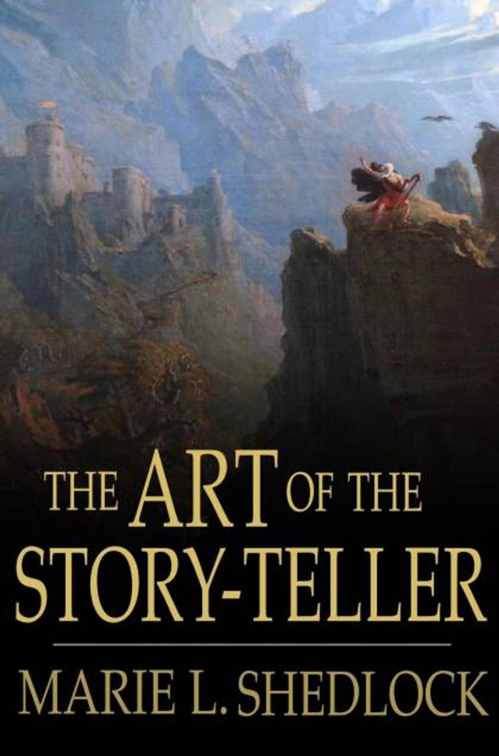 Big bigCover of The Art of the Story-Teller