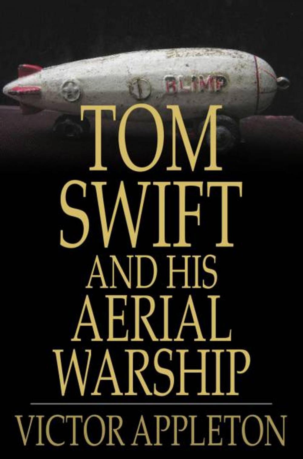 Big bigCover of Tom Swift and His Aerial Warship