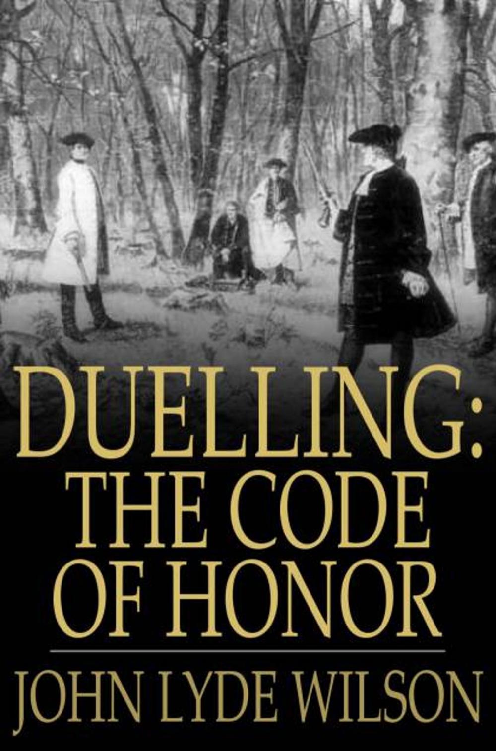 Big bigCover of Duelling: The Code of Honor