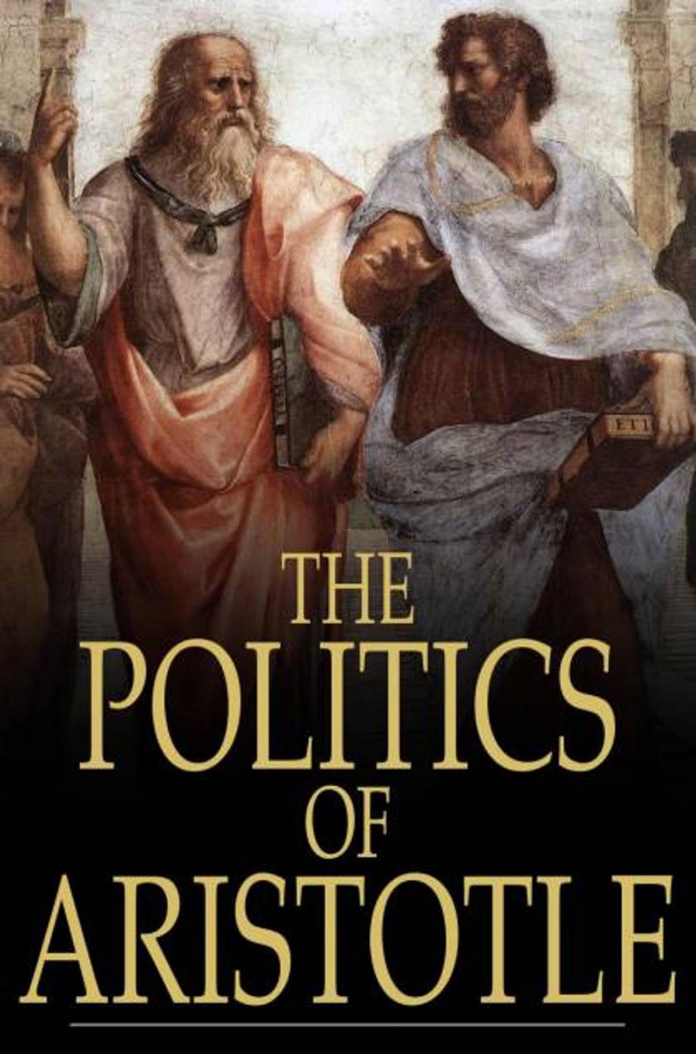 Big bigCover of The Politics of Aristotle