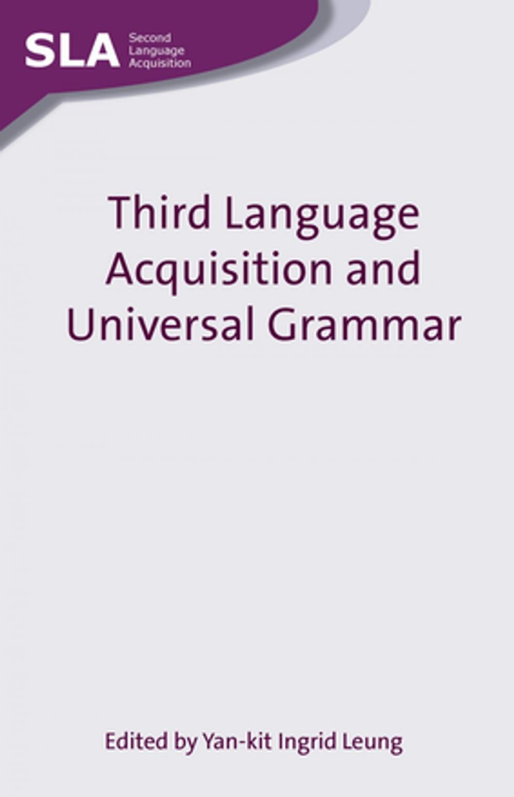 Big bigCover of Third Language Acquisition and Universal Grammar