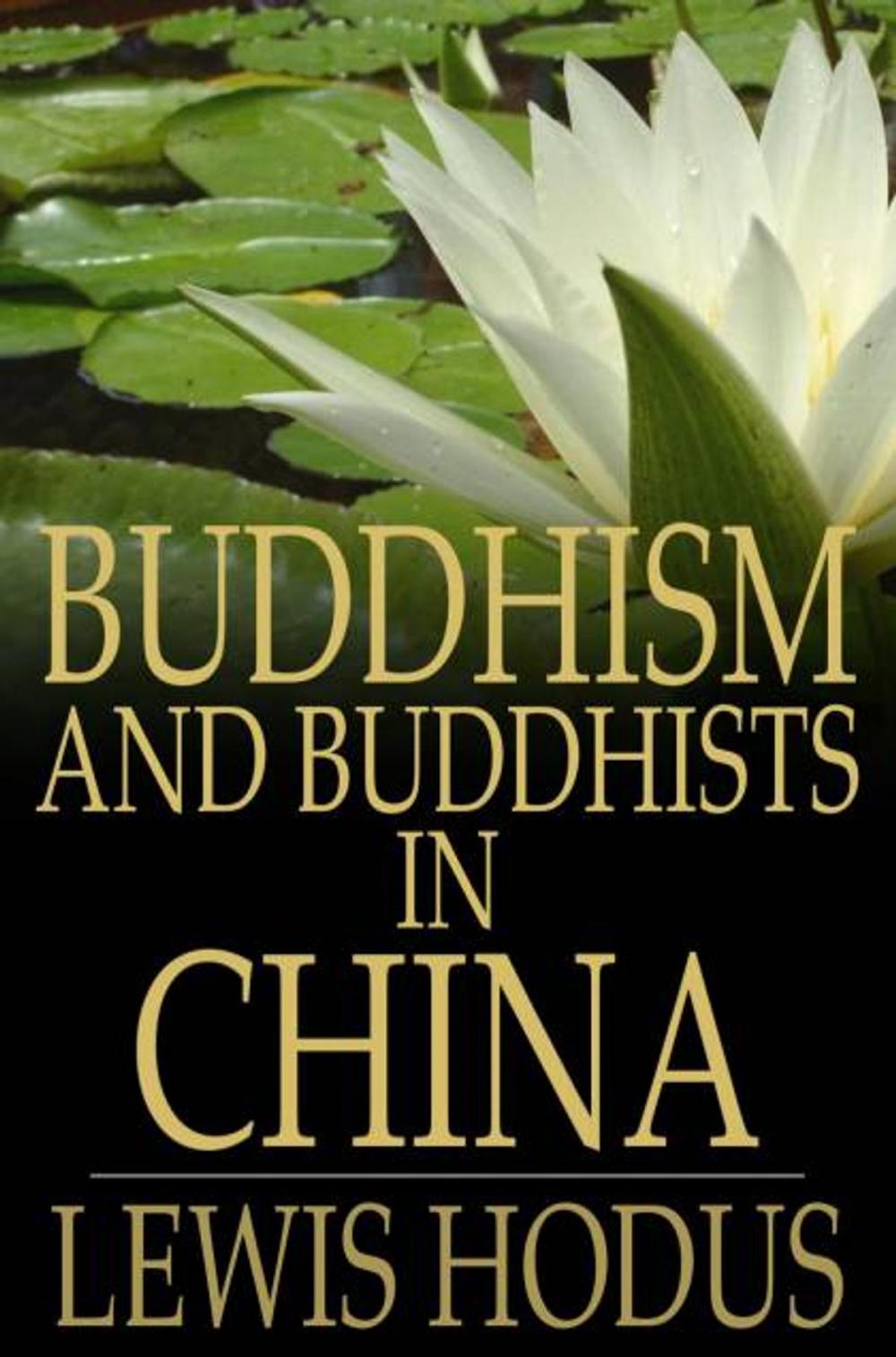 Big bigCover of Buddhism and Buddhists in China