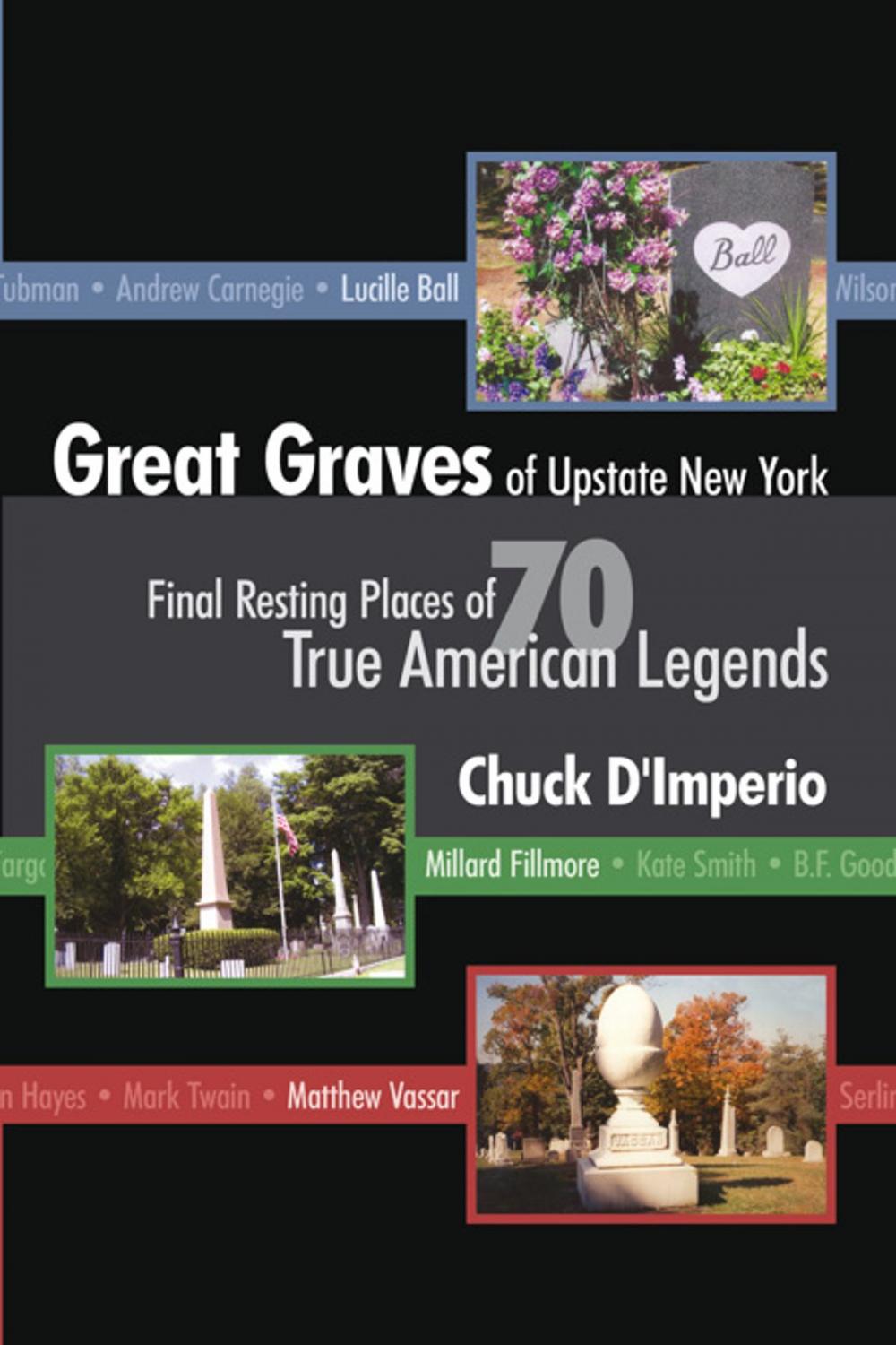 Big bigCover of Great Graves of Upstate New York