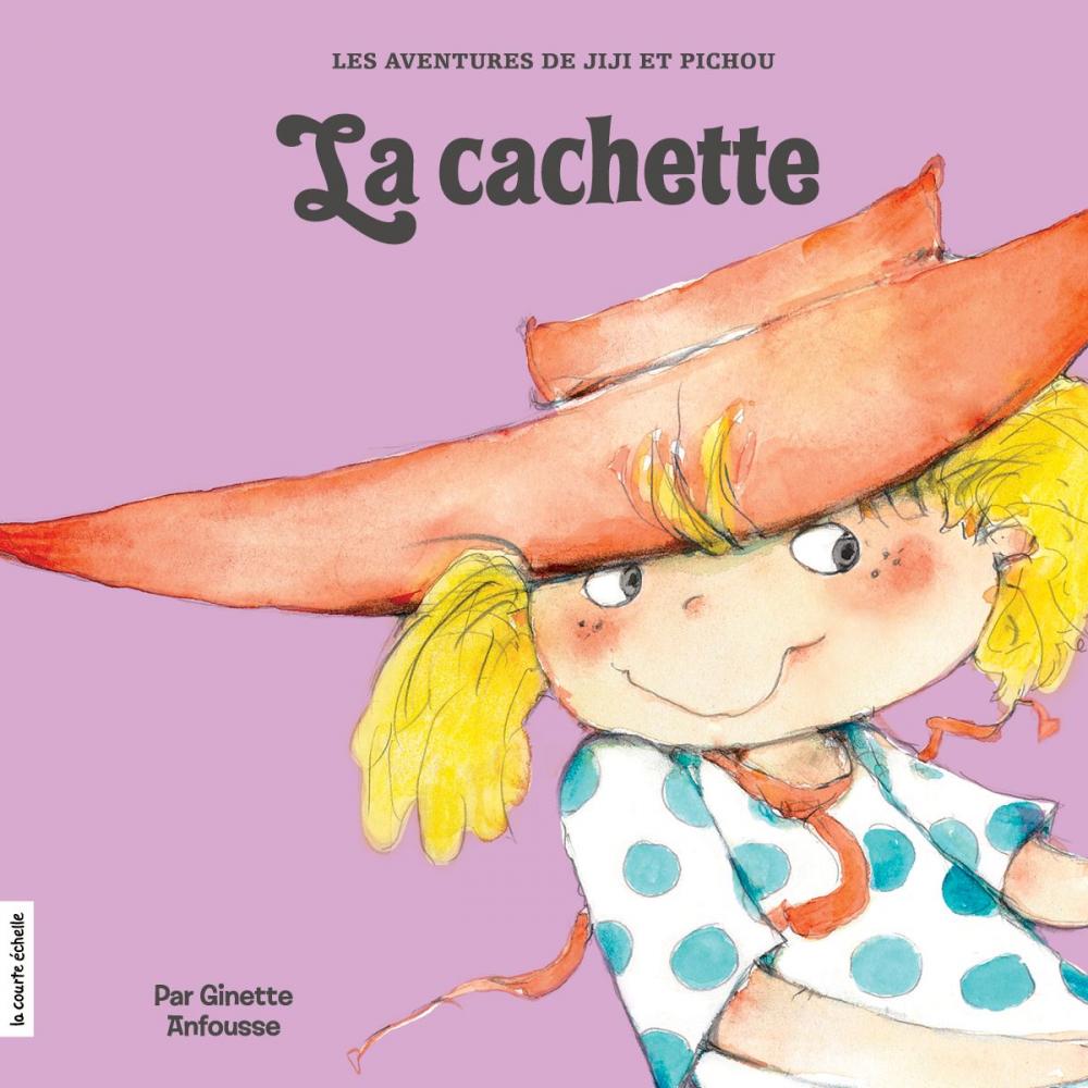 Big bigCover of La cachette