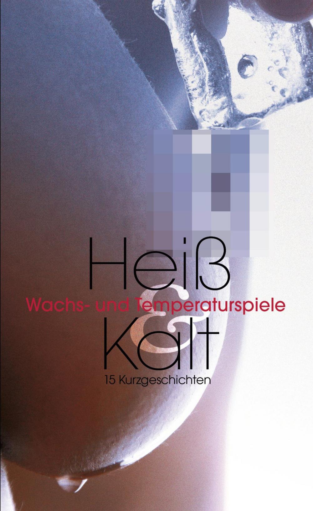 Big bigCover of Heiß & Kalt