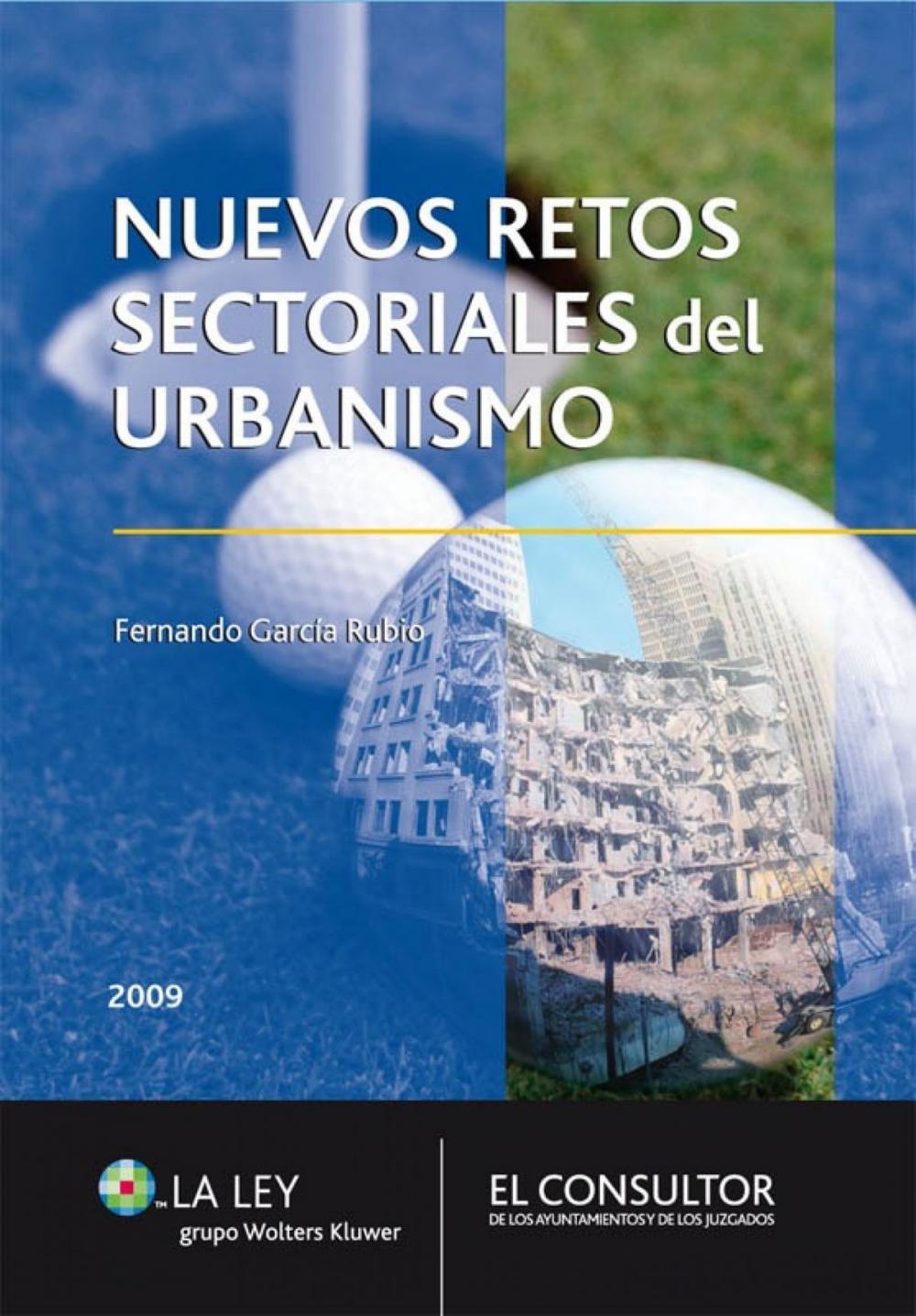 Big bigCover of Nuevos retos sectoriales del urbanismo