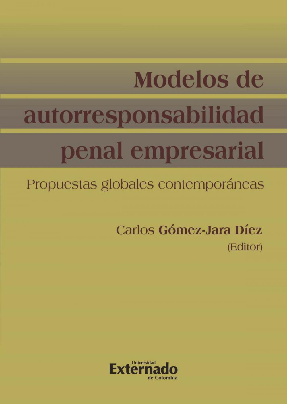 Big bigCover of Modelo de autorresponsabilidad penal empresarial