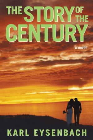 Cover of the book The Story of the Century by Peter Longley