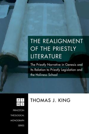 Cover of the book The Realignment of the Priestly Literature by Sofi Oksanen