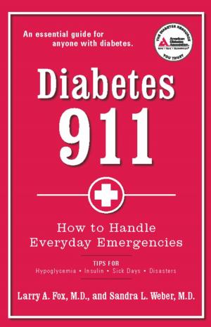 Cover of the book Diabetes 911 by Robert W Derlet, Joel Cohen