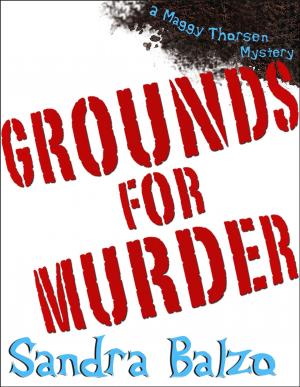 Cover of the book Grounds For Murder by J.J. McAvoy