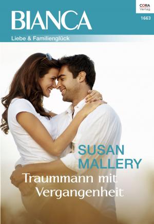 Cover of the book Traummann mit Vergangenheit by Kate Hardy