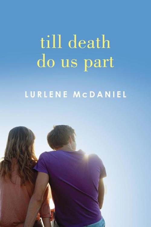 Cover of the book Till Death Do Us Part by Lurlene McDaniel, Random House Children's Books