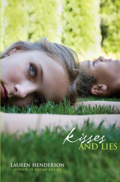 Cover of the book Kisses and Lies by Lauren Henderson, Random House Children's Books