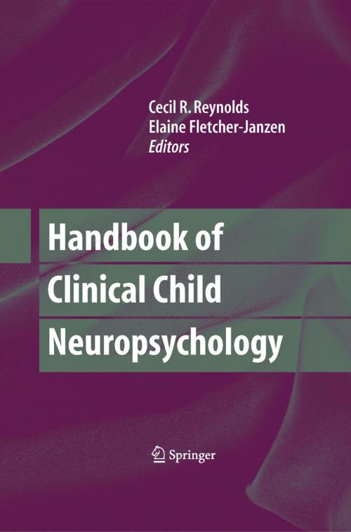 Cover of the book Handbook of Clinical Child Neuropsychology by , Springer US