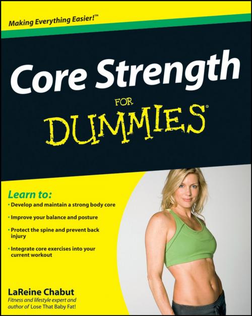 Cover of the book Core Strength For Dummies by LaReine Chabut, Wiley