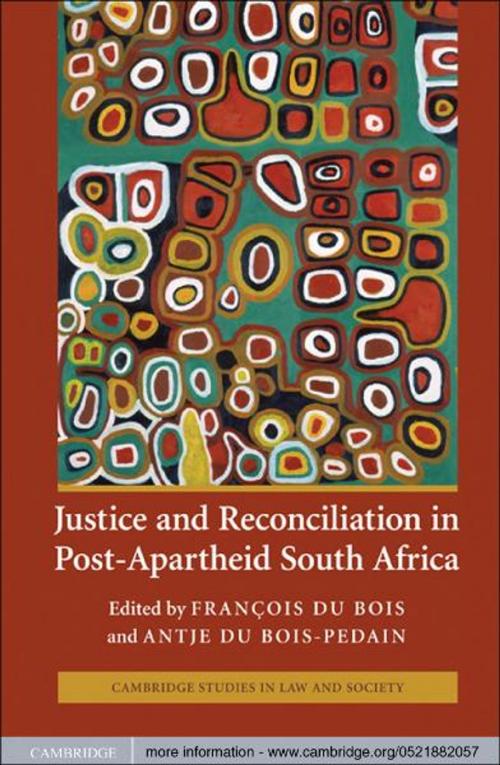 Cover of the book Justice and Reconciliation in Post-Apartheid South Africa by , Cambridge University Press
