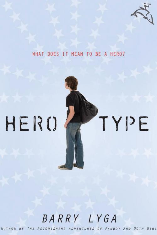 Cover of the book Hero-Type by Barry Lyga, HMH Books