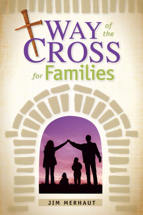 Cover of the book Way of the Cross for Families by Jim Merhaut, Liguori Publications