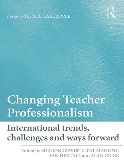 Cover of the book Changing Teacher Professionalism by , Taylor and Francis