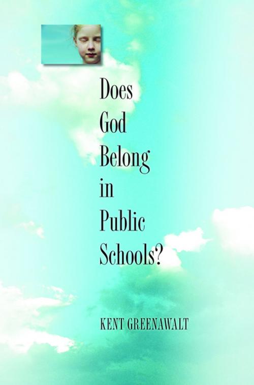 Cover of the book Does God Belong in Public Schools? by Kent Greenawalt, Princeton University Press