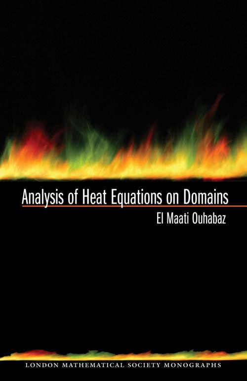 Cover of the book Analysis of Heat Equations on Domains. (LMS-31) by El-Maati Ouhabaz, Princeton University Press