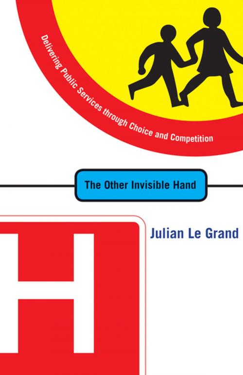 Cover of the book The Other Invisible Hand by Julian Le Grand, Alain Enthoven, Princeton University Press