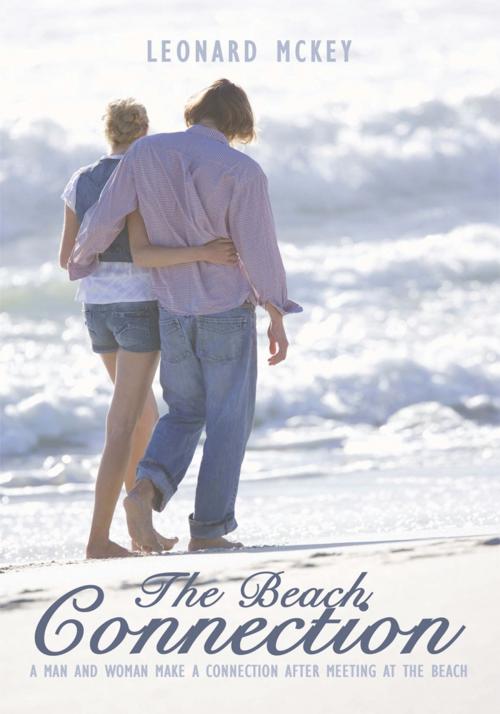 Cover of the book The Beach Connection by Leonard McKey, AuthorHouse