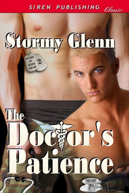 Cover of the book The Doctor's Patience by Stormy Glenn, Siren-BookStrand