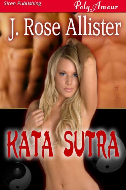 Cover of the book Kata Sutra by J. Rose Allister, Siren-BookStrand