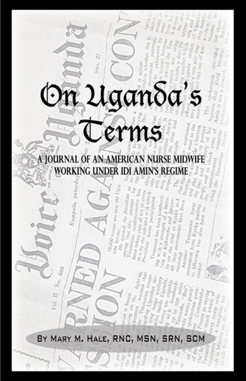 Cover of the book On Uganda's Terms by Mary M. Hale, CCB Publishing