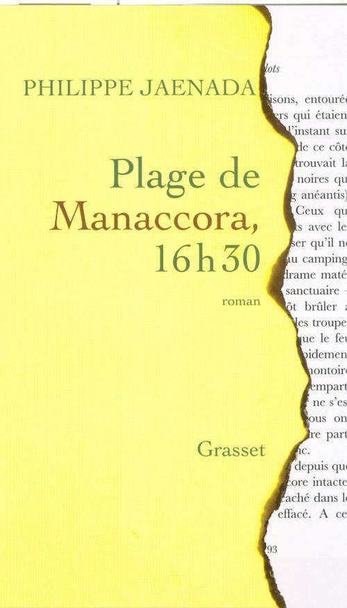 Cover of the book Plage de Manaccora 16 h 30 by Philippe Jaenada, Grasset