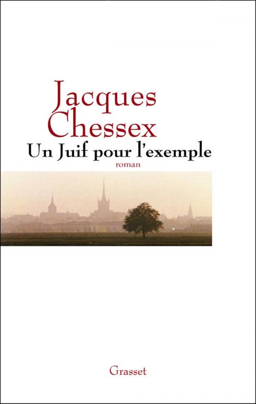 Cover of the book Un Juif pour l'exemple by Jacques Chessex, Grasset