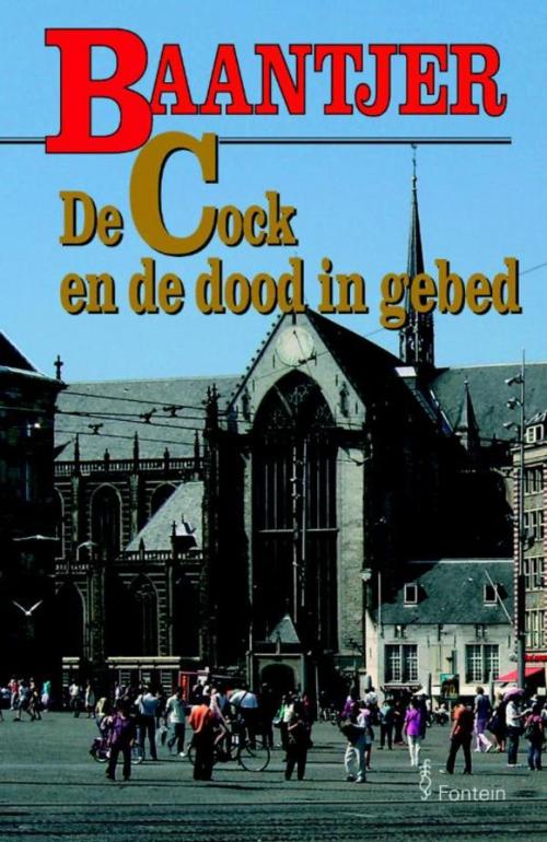 Cover of the book De Cock en de dood in gebed by A.C. Baantjer, VBK Media