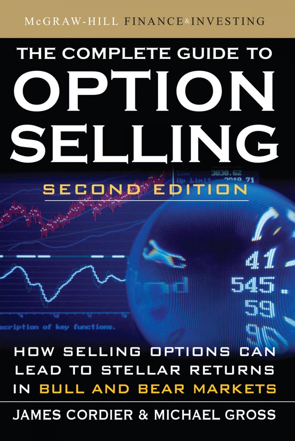 Big bigCover of The Complete Guide to Option Selling, Second Edition