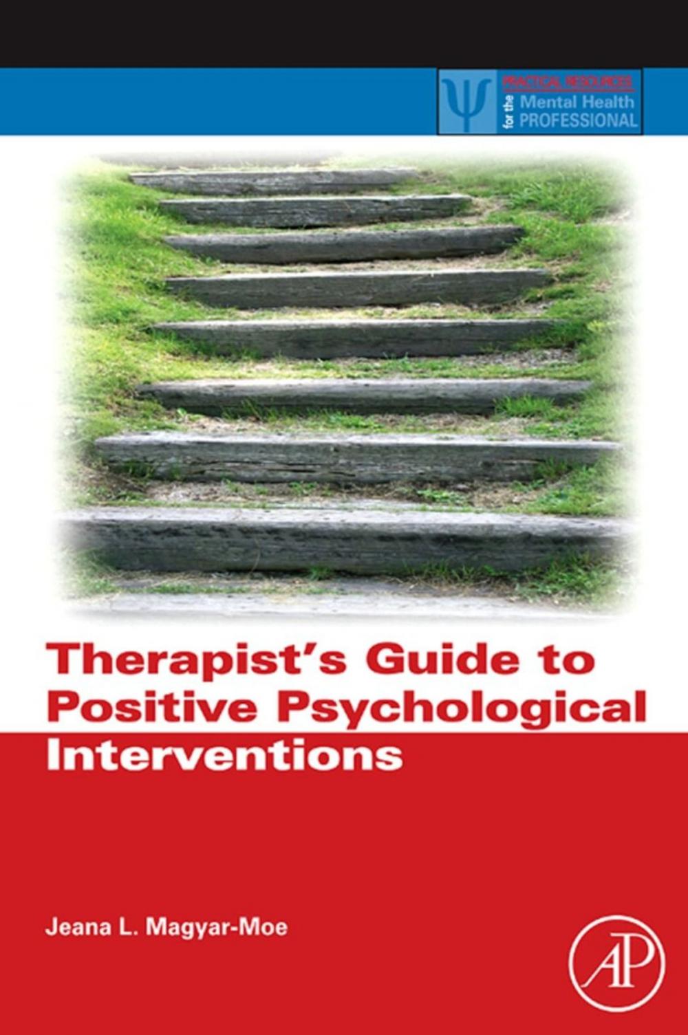 Big bigCover of Therapist's Guide to Positive Psychological Interventions