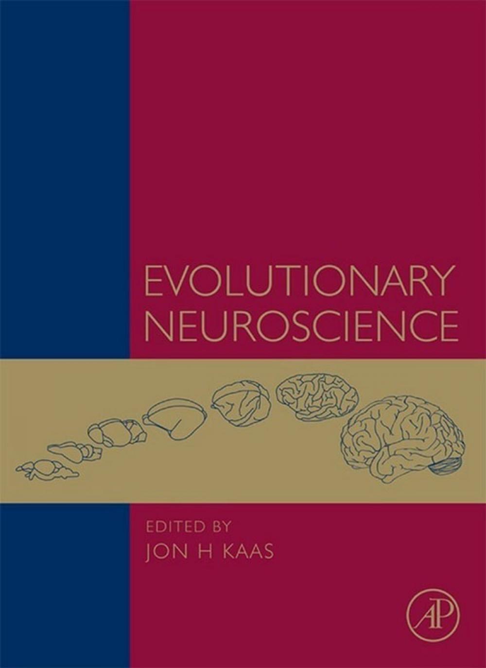 Big bigCover of Evolutionary Neuroscience